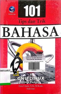 Image of 101 Tips dan Trik Bahasa C di Gnu/Linux untuk Pemula