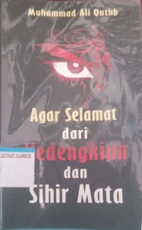 Image of Agar Selamat Dari Kedengkian Dan Sihir Mata