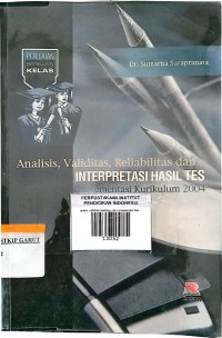 Image of Analisis Validitas Reliabilitas dan Interpretasi Hasil Tes