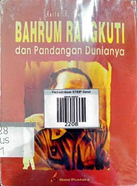 Image of Bahrum Rangkuti dDan Pandangan Dunianya
