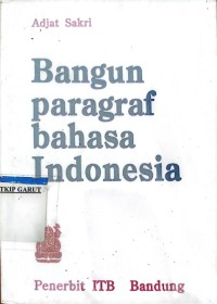 Image of Bangun Paragraf Bahasa Indonesia