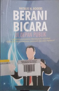 Image of BERANI BICARA DI DEPAN PUBLIK