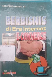 Image of Berbisnis di Era Internet dengan E-Commerce