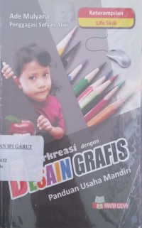 Image of Berkreasi dengan Desain Grafis Panduan Usaha Mandiri