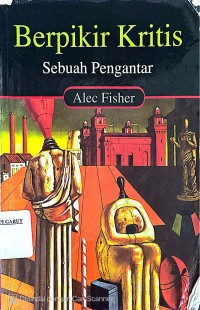 Image of Berpikir Kritis: Sebuah Pengantar