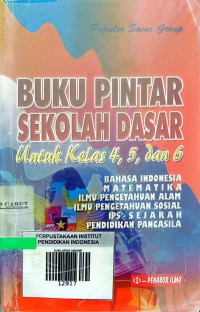 Image of BUKU PINTAR SEKOLAH DASAR Untuk Kelas 4, 5,dan 6