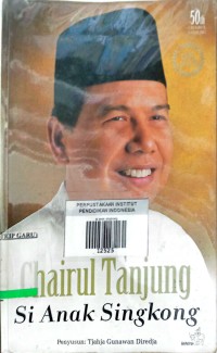 Image of Chairul Tanjung Si Anak Singkong