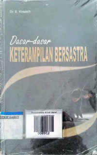 Image of Dasar Dasar Keterampilan Bersastra