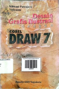 Image of Desain Grafis Ilustrasi dengan Corel Draw 7