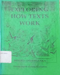 Image of EXPLORING HOW TEXTS WORK