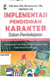 Image of Implementasi Pendidikan Karakter dalam Pembelajaran