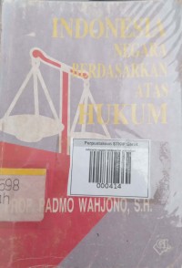 Image of Indonesia Negara Berdasarkan Atas Hukum