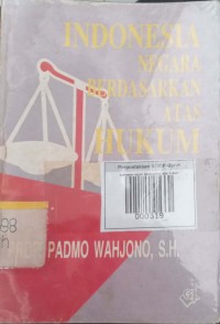 Image of Indonesia Negara Berdasarkan Atas Hukum