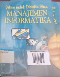 Image of Islam Untuk Disiplin Ilmu Manajemen Informatika