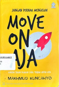 Image of Jangan Pernah Mengeluh Move On Aja