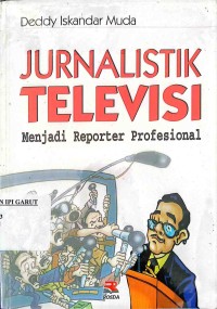 Image of Jurnalistik Televisi menjadi Reporter Profesional