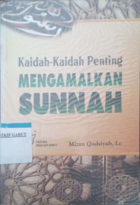 Image of Kaidah-Kaidah Penting Mengamalkan Sunnah
