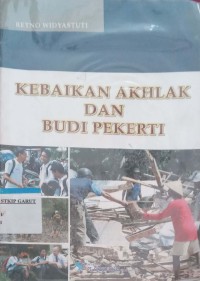 Image of kebaikan Ahlak dan Budi Pekerti