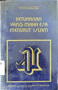 Image of Ketuhanan Yang Maha Esa Menurut Islam