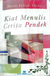 Image of Kiat Menulis Cerita Pendek