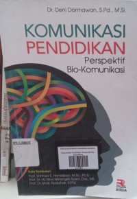 Image of Komunikasi Pendidikan Perspektif Bio-Komunikasi