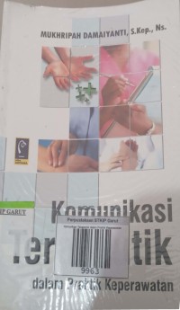 Image of Komunikasi Terapentik dalam Praktik Keperawatan