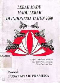 Image of Lebah Madu & Madu Lebah di Indonesia Tahun 2000