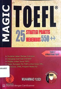 Image of Magic Toefl: 25 Strategi Praktis Menembus 550++