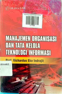 Image of Manajemen Organisasi Dan Tata Kelola Teknologi Informasi