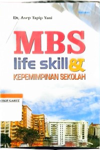 Image of MBS Life Skill dan Kepemimpinan Sekolah