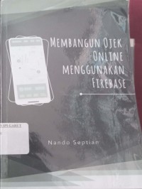 Image of Membangun ojek online menggunakan Firebase