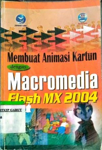 Image of Membuat Animasi Kartun dengan Macromedia Flash MX 2004