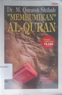 Image of Membumikan Al-Qur'an