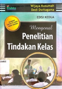 Image of Mengenal Penelitian Tindakan Kelas