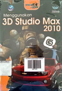 Image of Menggunakan 3D Studio Max 2010