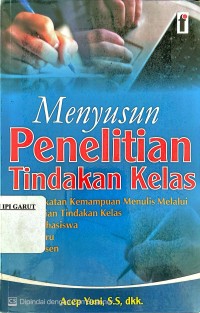 Image of Menyusun Penelitian Tindakan Kelas