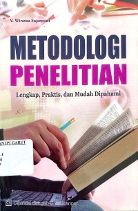 Image of Metodologi Penelitian: Lengkap, Praktis, dan Mudah Dipahami