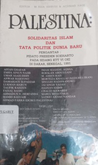 Image of Palestina: Solidaritas Islam dan Tata Politik Dunia Baru