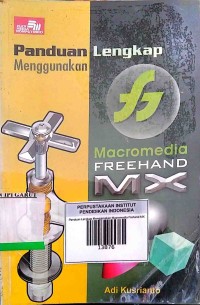 Image of Panduan Lengkap Menggunakan Macromedia Freehand MX