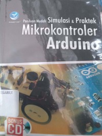 Image of Panduan Mudah Simulasi & Praktek Mikrokontroler Arduino