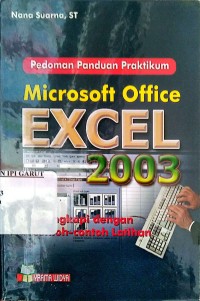 Image of Pedoman Panduan Praktikum Microsoft Office Excel 2003