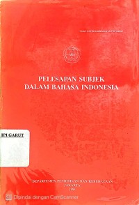 Image of Pelesapan Subjek Dalam Bahasa Indonesia