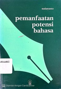 Image of Pemanfaatan Potensi Bahasa
