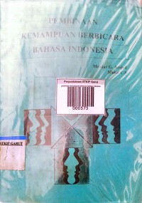 Image of Pembinaan Kemampuan Berbicara Bahasa Indonesia