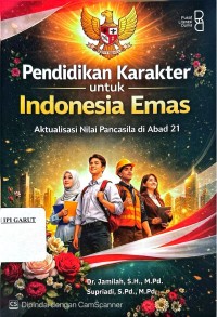 Image of Pendidikan Karakter untuk Indonesia Emas