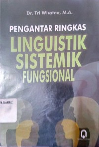Image of Pengantar Ringkas Linguistik Sistemik Fungsional