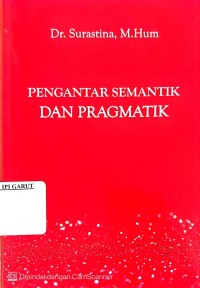 Image of Pengantar Semantik dan Pragmatik