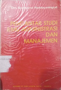 Image of Pengantar Study Ilmu Administrasi Dan Manajemen