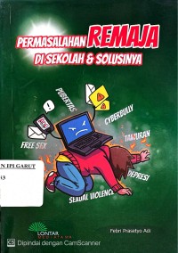 Image of Permasalahan Remaja Di Sekolah & Solusinya