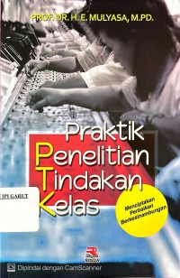 Image of Praktik Penelitian Tindakan Kelas